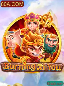 BurningXiYou: Descubra o Fascinante Mundo do Jogo com 80A.COM