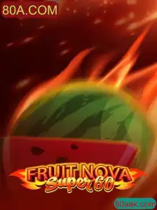 Explore o Empolgante Mundo de FruitNovaSuper60